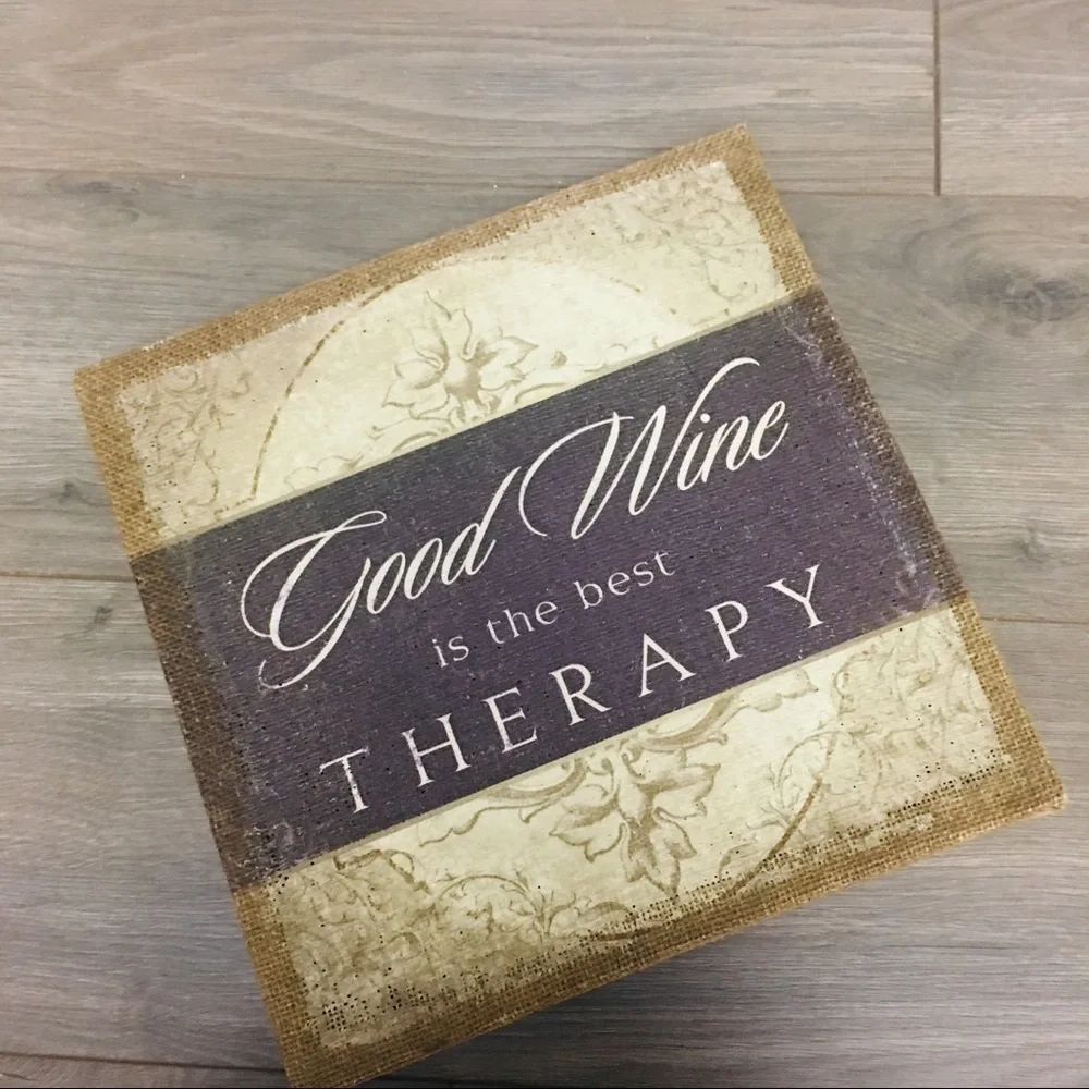 Empire Art Direct | Good Wine Is The Best Therapy